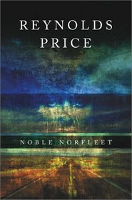 Noble Norfleet : A Novel