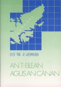 Eilean agus an Canan: The Island and the Language - Poems