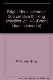Creative Thinking (Bright Ideas Calendars)