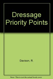 Dressage - Priority Points (Spanish Edition)