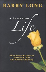 A Prayer for Life