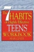 The 7 Habits of Highly Effective Teens Workbook