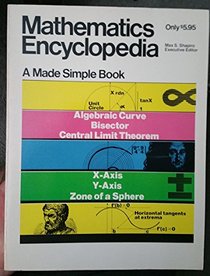 Mathematics Encyclopedia (Made Simple Books (Doubleday))