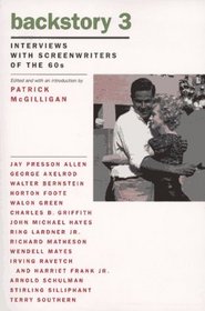 Backstory 3: Interviews With Screenwriters of the 1960s (Backstory Series)