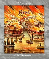 Fires (Watts Library (Prebound))