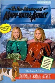 Case of the Jingle Bell Jinx (New Adventures of Mary-Kate & Ashley (Sagebrush))