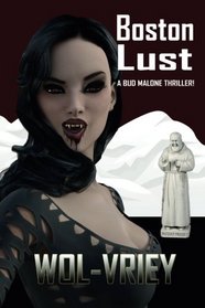 Boston Lust (Bud Malone) (Volume 3)