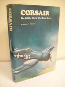 Corsair: The F4U in World War Two