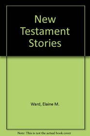 New Testament Stories