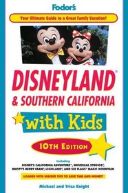 Fodor's Disneyland & Southern California with Kids, 10th Edition (Special-Interest Titles)