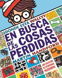Donde esta Wally? En busca de las cosas perdidas (Spanish Edition)