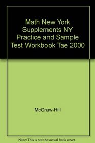 Math New York Supplements NY Practice and Sample Test Workbook Tae 2000