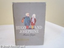 Hugo and Josephine