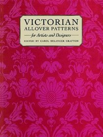 Victorian Patterns and Designs for Artists and Designers (Dover Pictorial Archive Series)