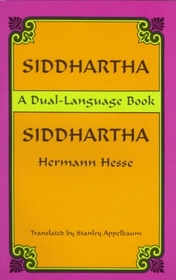 Siddhartha: A Dual-Language Book (German/English)