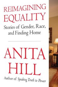 Reimagining Equality: Stories of Gender, Race, and Finding Home