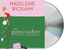 The Gatecrasher (Audio CD) (Unabridged)