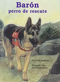 Baron Perro De Rescate (Books for Young Learners) (Spanish Edition)