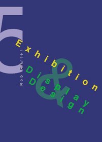 Exhibition and Display Design (Working with Type Series)