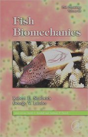 Fish Biomechanics, Volume 23 (Fish Physiology)
