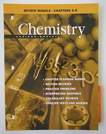 Review Module - Chapters 5-8 (Chemistry)