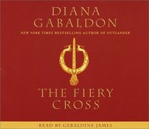 The Fiery Cross (Outlander, Bk 5) (Abridged Audio CD)