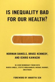 Is Inequality Bad for Our Health? (New Democracy Forum)