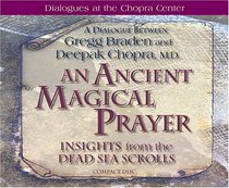 An Ancient, Magical Prayer