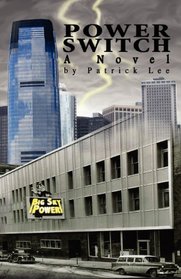 Power Switch: A Novel