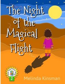 The Night of the Magical Flight: U.S.English Edition - Exciting Rhyming Bedtime Story - Picture Book / Beginner Reader (Ages 3-7) (Top of the Wardrobe Gang Picture Books) (Volume 2)