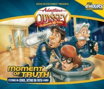 Moment of Truth (Adventures in Odyssey)