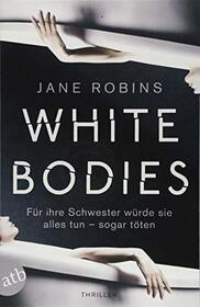 White Bodies (German Edition)