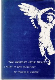 Descent from Heaven a Study in Epic Continuity