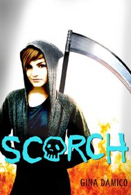 Scorch (Croak, Bk 2)