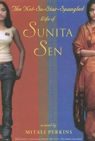 Not-so Star-spangled Life of Sunita Sen
