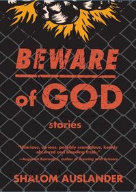 Beware of God: Stories