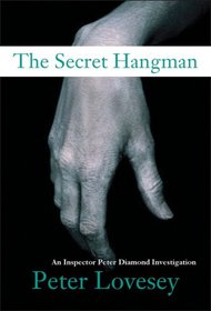 The Secret Hangman (Peter Diamond, Bk 9)