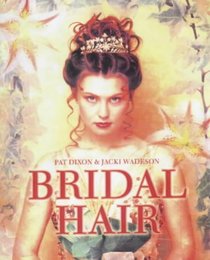 Bridal Hair: Hairdressing And Beauty Industry Authority/Thomson Learning Series