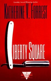 Liberty Square (Kate Delafield Mysteries)