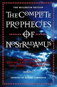 The Complete Prophecies of Nostradamus