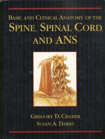 Basic and Clinical Anatomy of the Spine, Spinal Cord, and Ans
