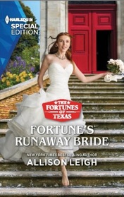 Fortune's Runaway Bride (Fortunes of Texas: Hitting the Jackpot, Bk 6) (Harlequin Special Edition, No 2983)