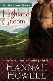 Highland Groom (The MacEnroys Series)
