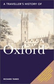A Traveller's History of Oxford (The Traveller's History Series)