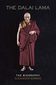 The Dalai Lama: An Extraordinary Life