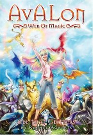 Avalon: Web of Magic Book 2: All That Glitters (Avalon: Web of Magic)