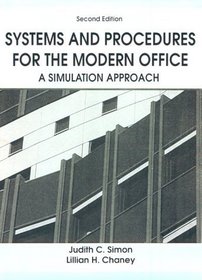 Systems and Procedures For The Modern Office : A Simulation Approach