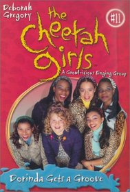 Dorinda Gets a Groove (Cheetah Girls, Book 11)