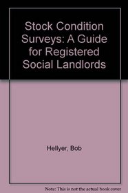 Stock Condition Surveys: A Guide for Registered Social Landlords