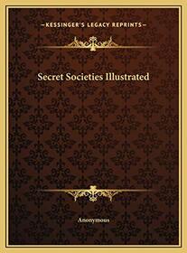 Secret Societies Illustrated